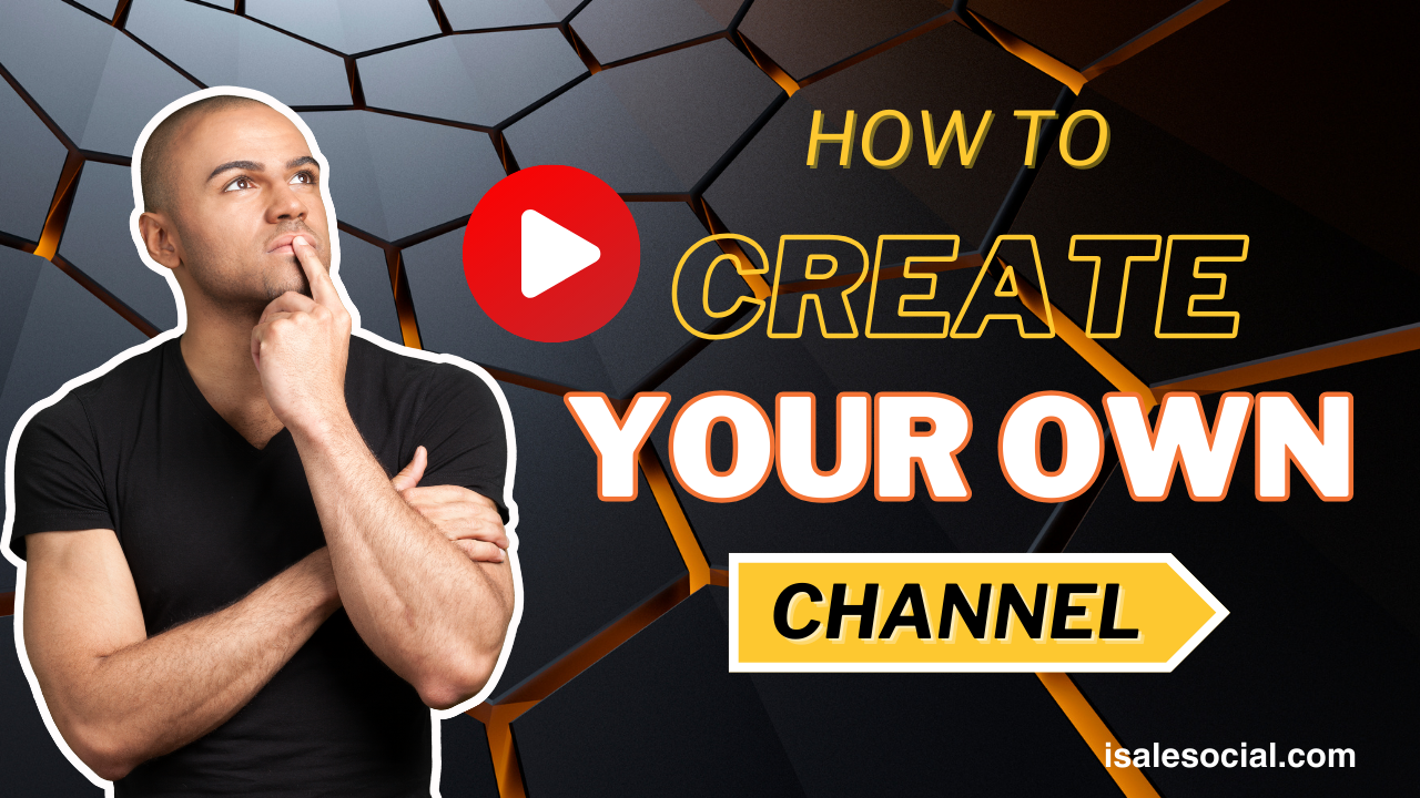 How to create a youtube channel